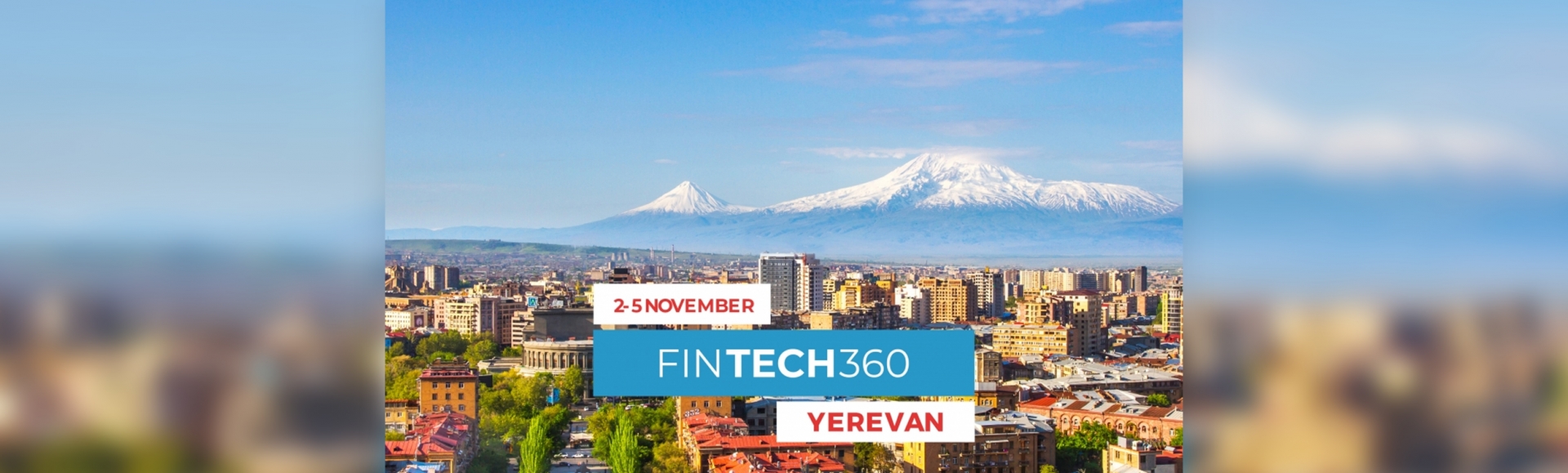 Նոյեմբերին Երևանում կկայանա FINTECH360 միջազգային համաժողովը