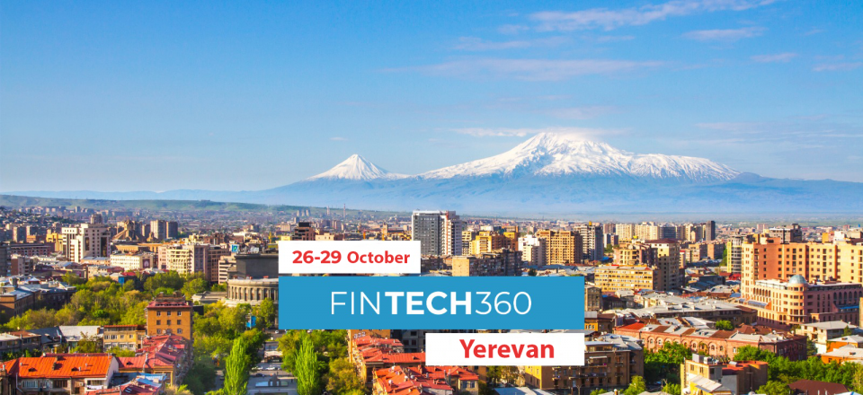 The international FINTECH360 conference will be held in October in Yerevan 