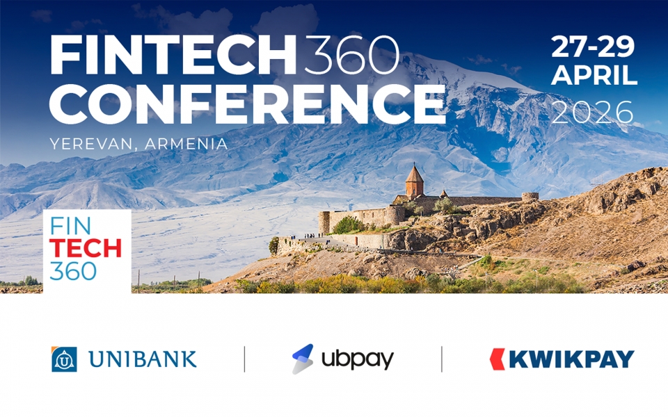 The FINTECH360 conference will be held in Yerevan from April 27 to 29